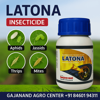 LATONA - Gajanand Agro Center